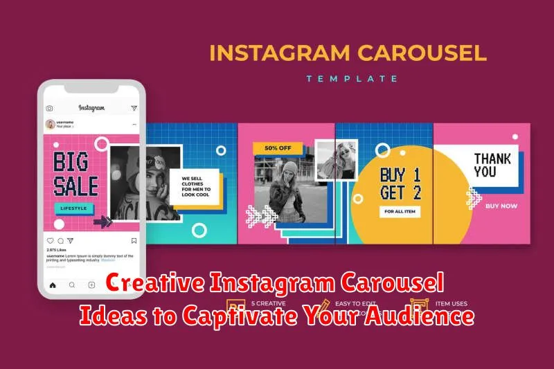Creative Instagram Carousel Ideas to Captivate Your Audience